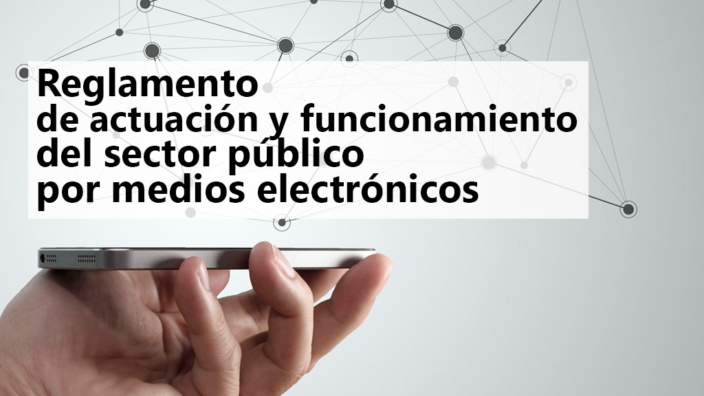 Curso de Reglamento de Administración Electrónica