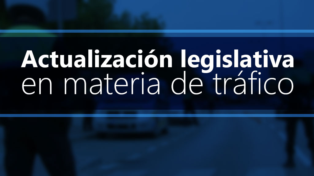 Curso de Actualización legislativa en tráfico EELL