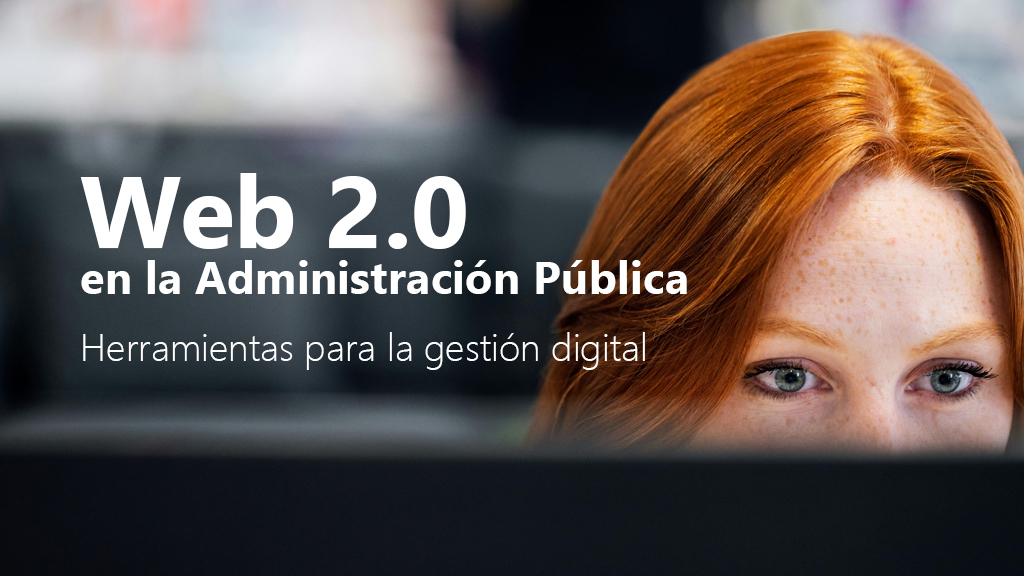 Curso de Web 2.0 en la Administración Pública